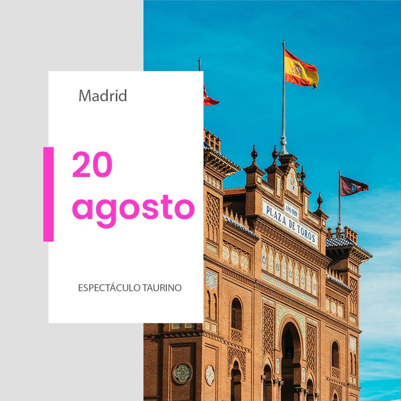 Plaza de toros de Madrid - 20 agosto 2026