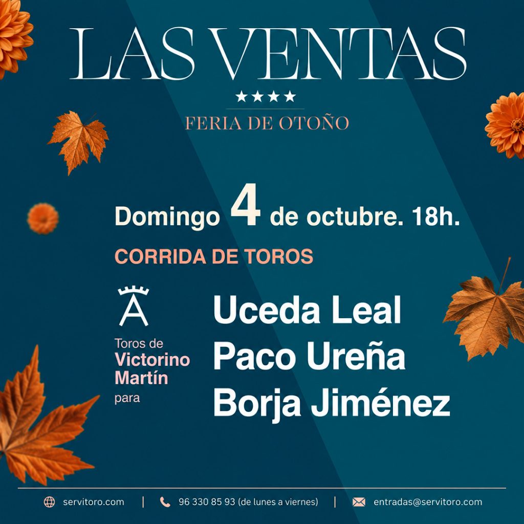 Feria de Otoño 2026 - Corrida de toros 4 octubre 2026